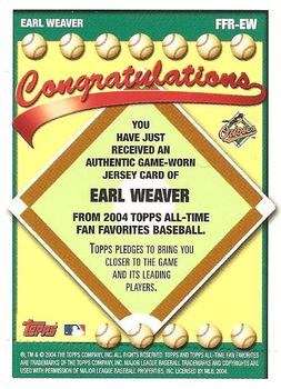 2004 Topps All-Time Fan Favorites - Relics #FFR-EW Earl Weaver Back