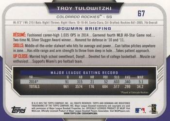 2015 Bowman #67 Troy Tulowitzki Back