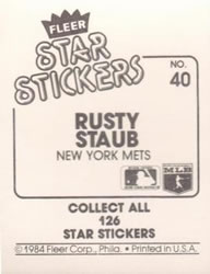 1984 Fleer Star Stickers #40 Rusty Staub Back