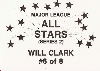 1989 Major League All-Stars Series 2 (unlicensed) #6 Will Clark Back