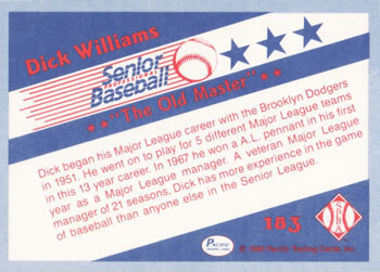 1990 Pacific Senior League #183 Dick Williams Back