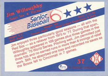 1990 Pacific Senior League #37 Jim Willoughby Back