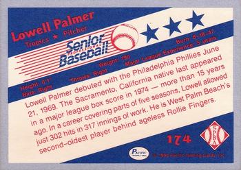 1990 Pacific Senior League #174 Lowell Palmer Back