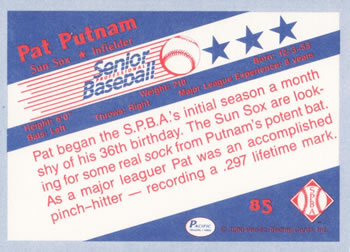 1990 Pacific Senior League #85 Pat Putnam Back