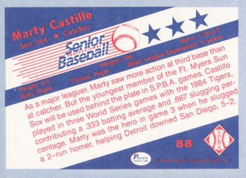 1990 Pacific Senior League #88 Marty Castillo Back