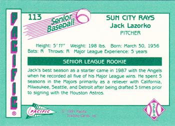 1991 Pacific Senior League #113 Jack Lazorko Back