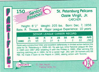 1991 Pacific Senior League #150 Ozzie Virgil Jr. Back