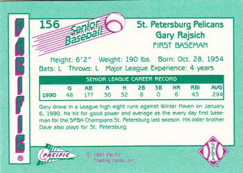 1991 Pacific Senior League #156 Gary Rajsich Back