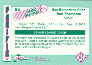 1991 Pacific Senior League #86 Tom Thompson Back