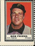 1962 Topps - Stamps #NNO Bob Friend Front