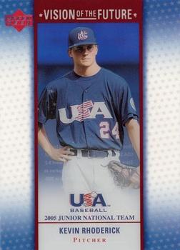 2005 Upper Deck USA Baseball Junior National Team - Vision of the Future #A-29 Kevin Rhoderick Front