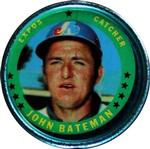 1971 Topps - Coins #19 John Bateman Front