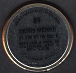 1971 Topps - Coins #89 Denis Menke Back