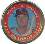 1971 Topps - Coins #4 Jim Spencer Front