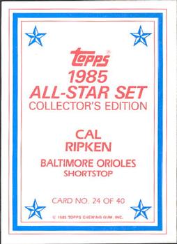 1985 Topps - 1985 All-Star Set Collector's Edition (Glossy Send-Ins) #24 Cal Ripken Back