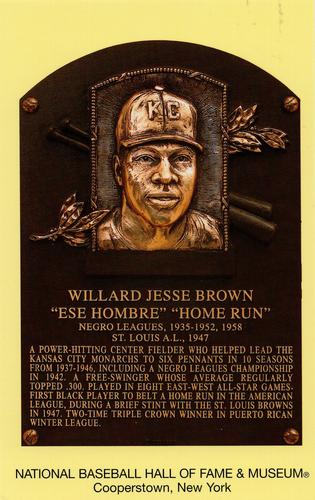 1965-22 Cooperstown Plaque Postcards #NNO Willard Brown Front