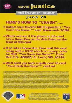 1995 Collector's Choice - You Crash the Game Silver #CG10 David Justice Back