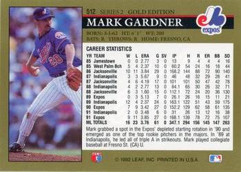 1992 Leaf - Black Gold #512 Mark Gardner Back