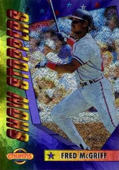 1994 Pinnacle Church's Hometown Stars - Show Stoppers #6 Fred McGriff Front