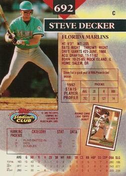 1993 Stadium Club - First Day Production #692 Steve Decker Back