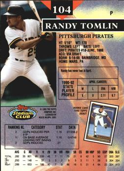 1993 Stadium Club - Members Only #104 Randy Tomlin Back