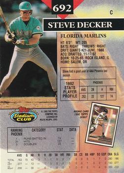 1993 Stadium Club - Members Only #692 Steve Decker Back