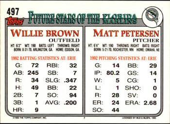 1993 Topps - Inaugural Marlins #497 Matt Petersen / Willie Brown Back