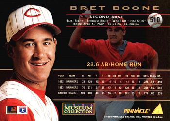 1994 Pinnacle - Museum Collection #510 Bret Boone Back
