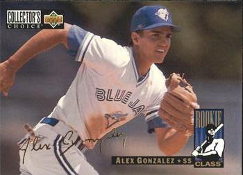 1994 Collector's Choice - Gold Signature #8 Alex Gonzalez Front