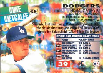 1994 Stadium Club Draft Picks - First Day Issue #39 Mike Metcalfe Back