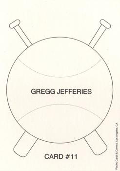 1989 Pacific Cards & Comics Crossed Bats (unlicensed) #11 Gregg Jefferies Back