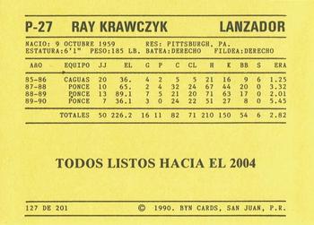 1989-90 BYN Puerto Rican Winter League #127 Ray Krawczyk Back
