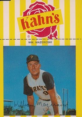 1967 Kahn's Wieners #NNO Bill Mazeroski  Front