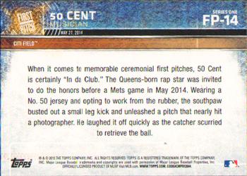 2015 Topps - First Pitch #FP-14 50 Cent Back