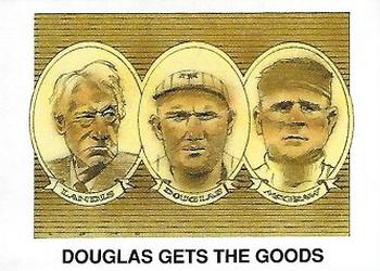 1991 Foul Ball Trading Cards #9 Phil Douglas / Kenesaw M. Landis / John McGraw Front