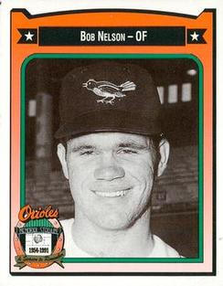 1991 Crown/Coca-Cola Baltimore Orioles #325 Bob Nelson Front