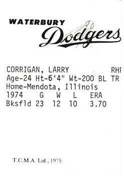 1975 TCMA Waterbury Dodgers #NNO Larry Corrigan Back