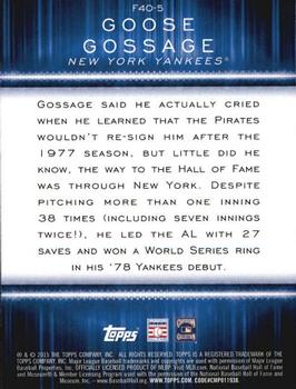 2015 Topps - Free Agent 40 #F40-5 Goose Gossage Back