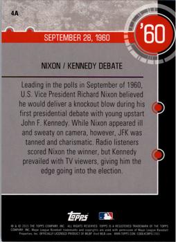 2015 Topps - Baseball History #4A Nixon / Kennedy Debate Back