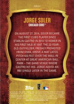 2015 Topps - First Home Run Gold (Series One) #FHR-01 Jorge Soler Back
