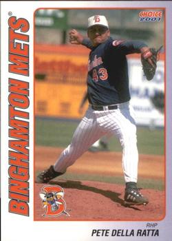 2001 Choice Binghamton Mets #20 Pete Della Ratta Front