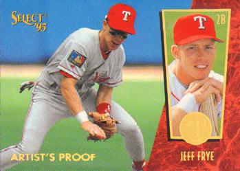 1995 Select - Artist's Proofs #4 Jeff Frye Front