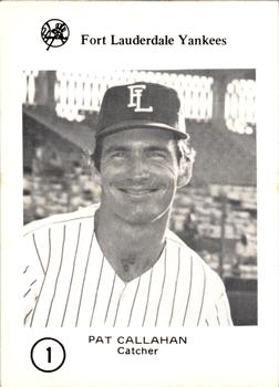 1977 Sussman Fort Lauderdale Yankees #1 Pat Callahan Front