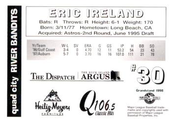 1998 Grandstand Quad City River Bandits #NNO Eric Ireland Back