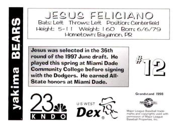 1998 Grandstand Yakima Bears #NNO Jesus Feliciano Back