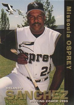 1999 Grandstand Missoula Osprey #NNO Orlando Sanchez Front