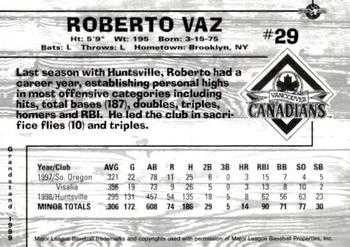 1999 Grandstand Vancouver Canadians #NNO Roberto Vaz Back