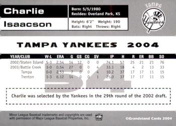 2004 Grandstand Tampa Yankees #NNO Charlie Isaacson Back