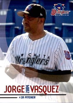 2004 Grandstand Wichita Wranglers #NNO Jorge Vasquez Front