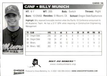 2004 Choice Mat-Su Miners #16 Billy Munich Back